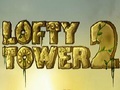 Lofty Towers 2 online spielen