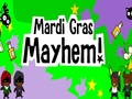 Mardi Gras Mayhem online spielen