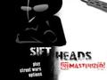 Sift Heads Remasterized online spielen