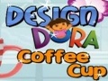 Design Dora Coffee Cup online spielen