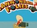 Cannonball Folies online spielen